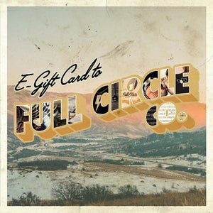 Full Circle Co. E-Gift Card